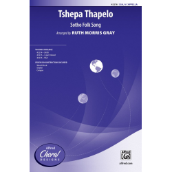 Tshepa Thapelo SSA - Traditional / Arr. Ruth Morris Gray
