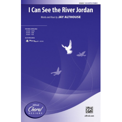 I Can See The River Jordan SSA - Jay Althouse