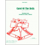 Carol Of The Bells - Traditional / Arr. Frank J. Halferty