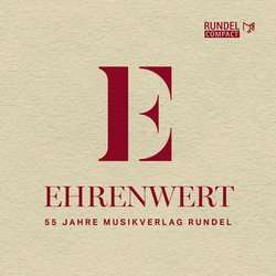 Promo CD: Rundel - Ehrenwert - Studio Blasorchester Rundel / Arr. Roland Kohler
