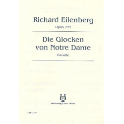 Die Glocken von Notre Dame op. 299 - - Richard Eilenberg