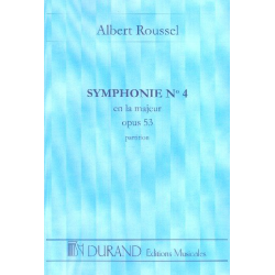 Roussel  : Symphonie N 4 Op 53 Poche La Majeur - Albert Roussel