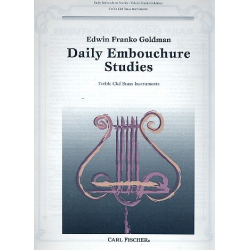 Daily Embouchure Studies : - Richard Franko Goldman