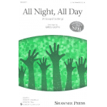 All Night, All Day (3-Part) - Traditional Spiritual / Arr. Greg Gilpin