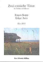 2 Estnische Tänze - für Violine und Klavier - Eugen Kapp