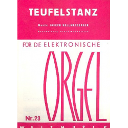 Teufelstanz : für E-Orgel - Joseph Hellmesberger