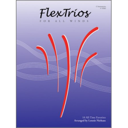 FlexTrios For All Winds - C Treble Instruments - Diverse / Arr. Lennie Niehaus