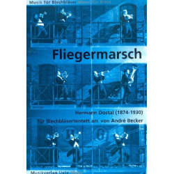 Fliegermarsch : für 2 Trompeten, - Hermann Dostal
