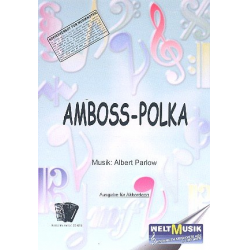 Amboss-Polka : - Albert Parlow