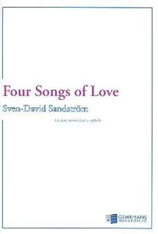 4 Songs of Love for 6-part mixed choir