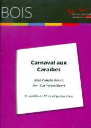 Carnvala aux Caraibes : - Jean-Claude Amiot