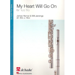 My Heart will go on : für 3 Flöten - James Horner