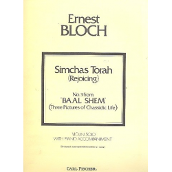 Simchas Torah from Baal Shem : - Ernest Bloch