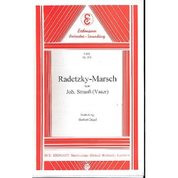 Radetzky-Marsch : - Johann Strauß / Strauss (Vater)