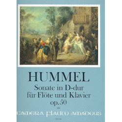 Sonate D-Dur op.50 - für Flöte und Klavier - Johann Nepomuk Hummel