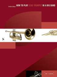 How to play Lead Trumpet in a Big Band (+CD) - Brian Shaw