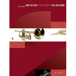 How to play Lead Trumpet in a Big Band (+CD) - Brian Shaw