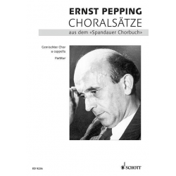 CHORALSAETZE AUS DEM SPANDAUER - Ernst Pepping