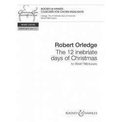 The 12 inebriate Days of Christmas : - Carl Friedrich Abel / Arr. Robert Orledge