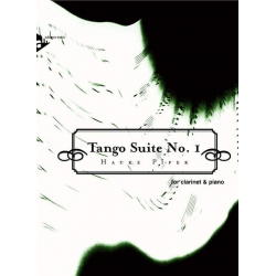 Tango Suite Nr.1 - für Klarinette und Klavier - Hauke Piper