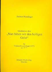 Meditation über Nun bitten wir - Herbert Blendinger
