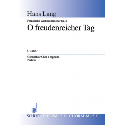 O FREUDENREICHER TAG : FUER SATB - Hans Lang