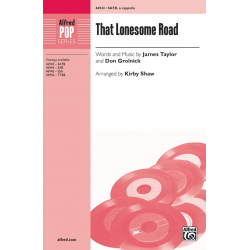 That Lonesome Road SATB A CAP - James Siebert Taylor / Arr. Kirby Shaw