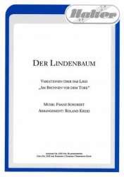 Der Lindenbaum - Franz Schubert / Arr. Roland Kreid