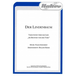 Der Lindenbaum - Franz Schubert / Arr. Roland Kreid