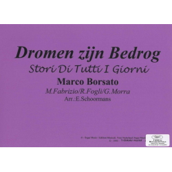 Dromen Zijn Bedrog - Marco Borsato / Arr. Engelbert Schoormans