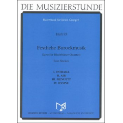 Festliche Barockmusik - Suite für Blechbläserquartett - Ivan Shekov