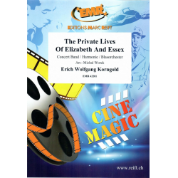 The Private Lives Of Elizabeth And Essex - Erich Wolfgang Korngold