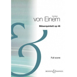 Bläserquintett op. 46 - Gottfried von Einem