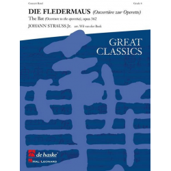 Die Fledermaus - The Bat (Ouvertüre zur Operette - Overture to the Operetta), opus 362 - Johann Strauß / Strauss (Sohn) / Arr. Wil van der Beek
