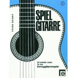 Spiel Gitarre, Heft 1 - Frank Seimer