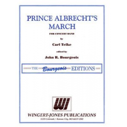 Prince Albrecht's March - Carl Teike / Arr. John R. Bourgeois