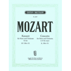 Hornkonzert Es-dur KV 370b + KV 371 - Wolfgang Amadeus Mozart / Arr. Christian Rudolf Riedel