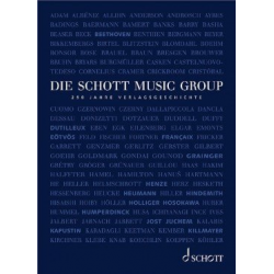 Die Schott Music Group - 250 Jahre Verlagsgeschichte