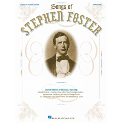 The Songs of Stephen Foster - Stephen Foster