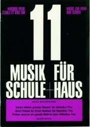 Musik für Schule und Haus, Heft 11 - Hans Bodenmann