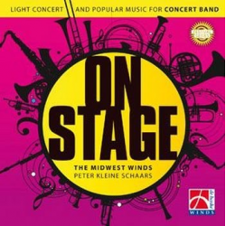 CD "On Stage" - Midwest Winds / Arr. Peter Kleine Schaars