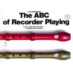 ABC Of Recorder Playing 1 - Hans Bodenmann
