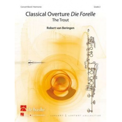 Classical Overture Die Forelle - Robert van Beringen