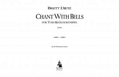Chant with Bells - Brett William Dietz