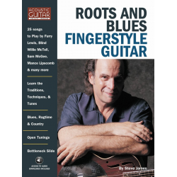 Roots & Blues Fingerstyle Guitar - Steve James / Arr. Steve James