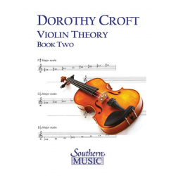Violin Theory For Beginners, Bk. 2 - Dorothy Croft