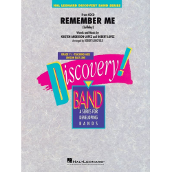 Remember Me from Coco - Kristen Anderson-Lopez & Robert Lopez / Arr. Robert Longfield