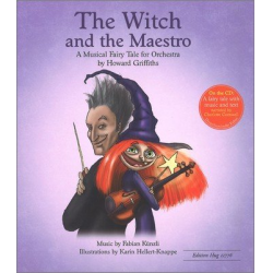 The Witch and the Maestro - Howard Griffiths