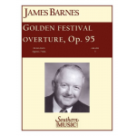 Golden Festival Overture op. 95 - James Barnes