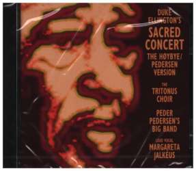 CD Sacred Concert - Duke Ellington - Duke Ellington / Arr. John Hoybye